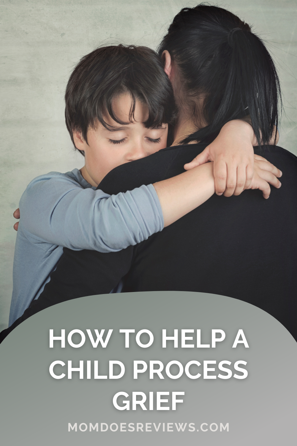How To Help A Child Process Grief