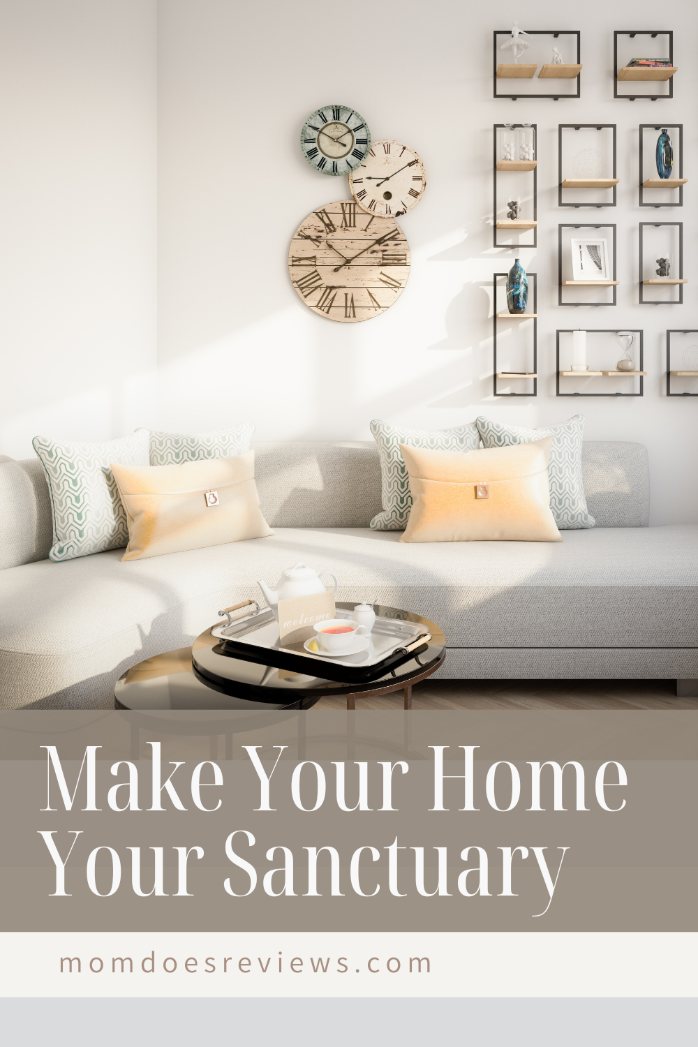 How To Make Your Home Your Sanctuary