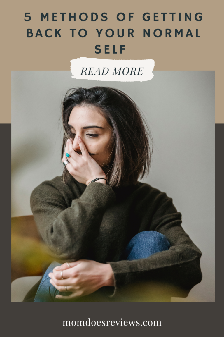 5 Methods Of Getting Back To Your Normal Self After a Rough Few Months ...