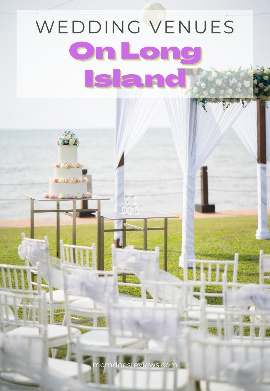 Selecting Wedding Venues on Long Island