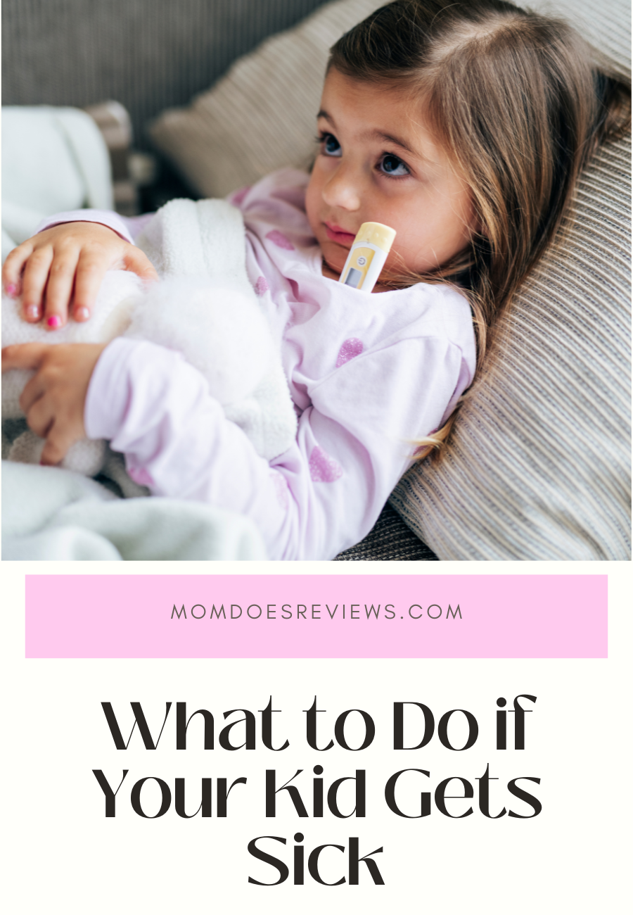 What to Do if Your Kid Gets Sick