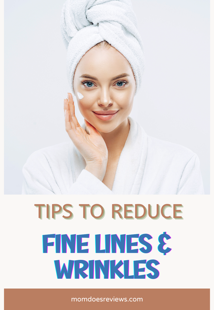 Expert’s Tips to Reduce Fine Lines and Wrinkles