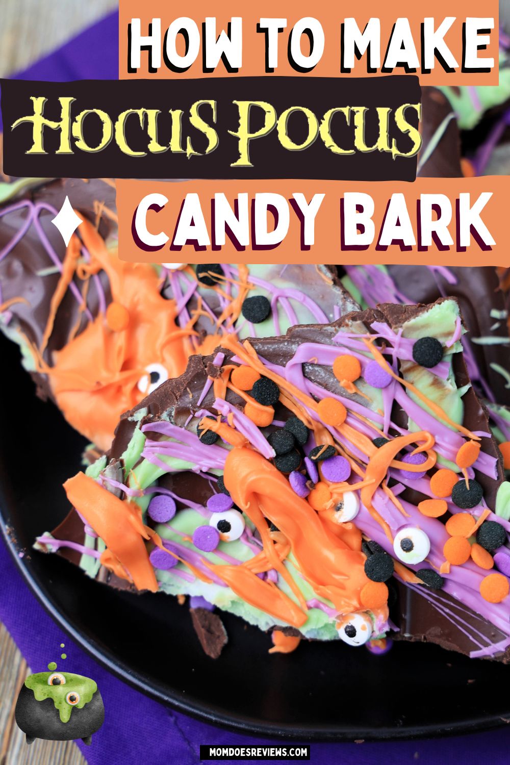 How to Make Hocus Pocus Candy Bark