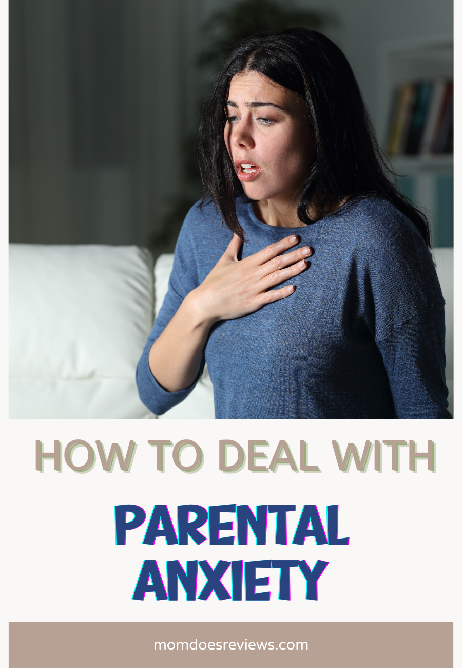 How to deal with Parental Anxiety 