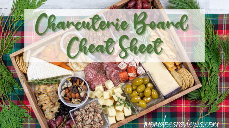 How To Build The Perfect Charcuterie Board with Printable Cheat Sheet