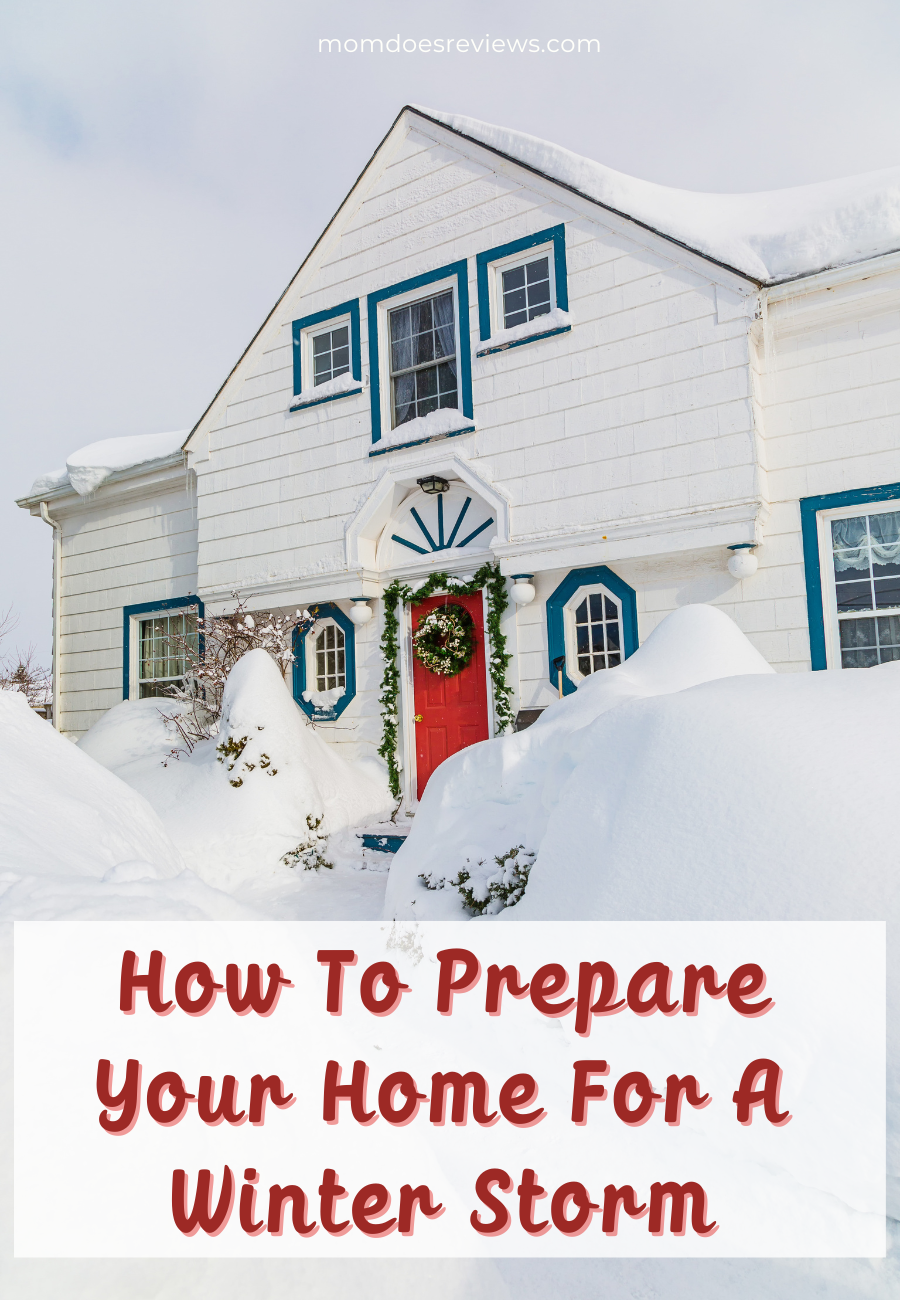 How To Prepare Your Home For A Winter Storm