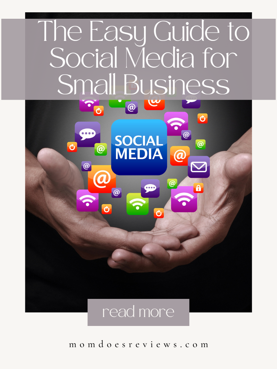 The Easy Guide to Social Media for Small Business
