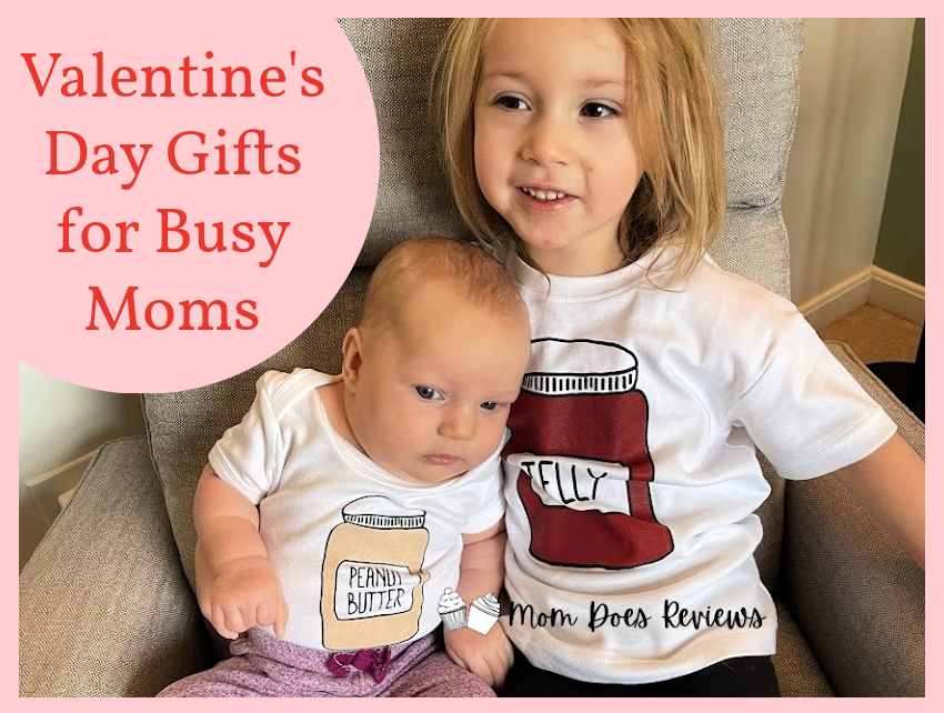 Valentine's Day Gifts for Busy Moms