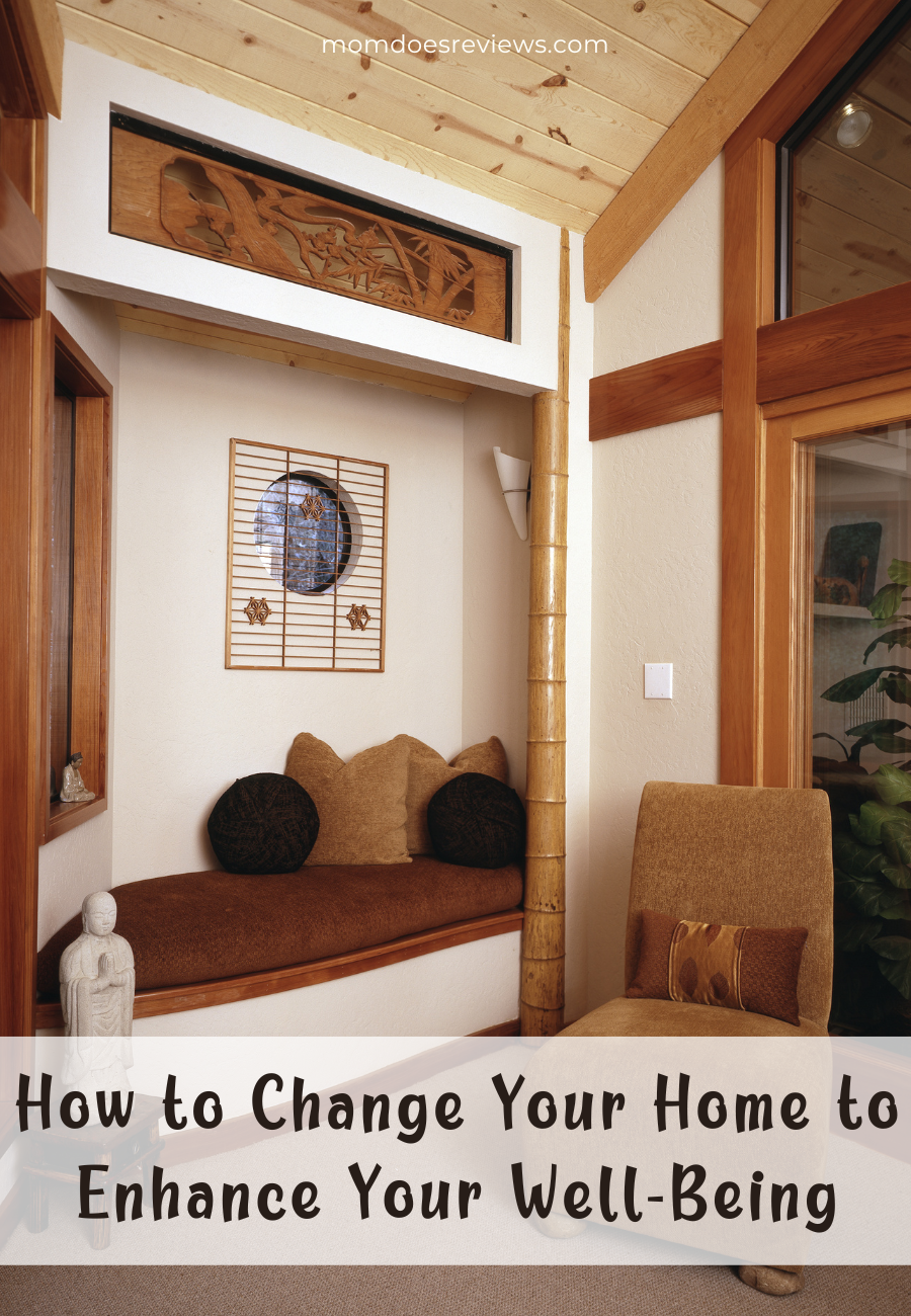 Change Your Home to Enhance Your Well-Being