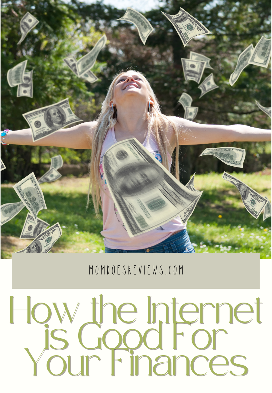 How the Internet is Good For Your Finances