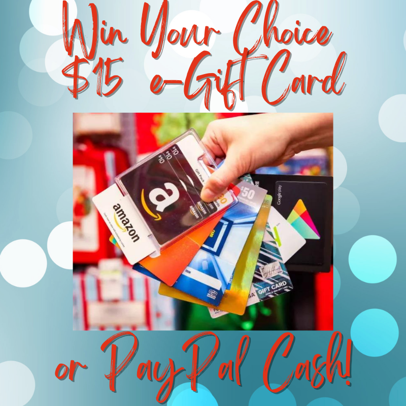 Win $15 GC or your choice