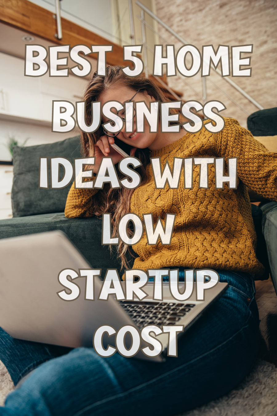 Best 5 Home Business Ideas with Low Startup Cost