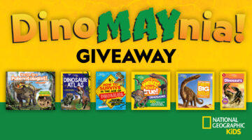 Celebrate DinoMAYnia with Nat Geo Kids Books