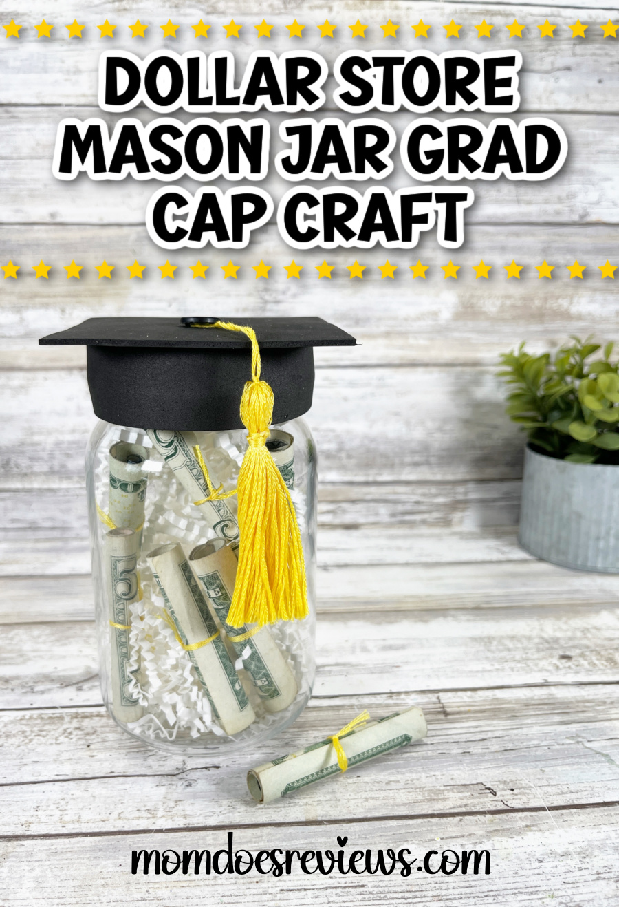 Dollar Store Mason Jar Grad Cap Craft