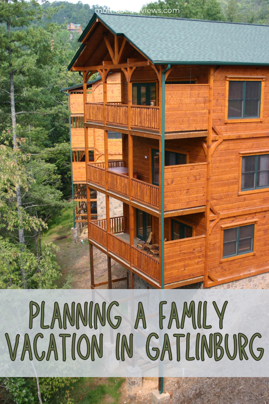 9 Tips For Planning A Memorable Family Vacation In Gatlinburg