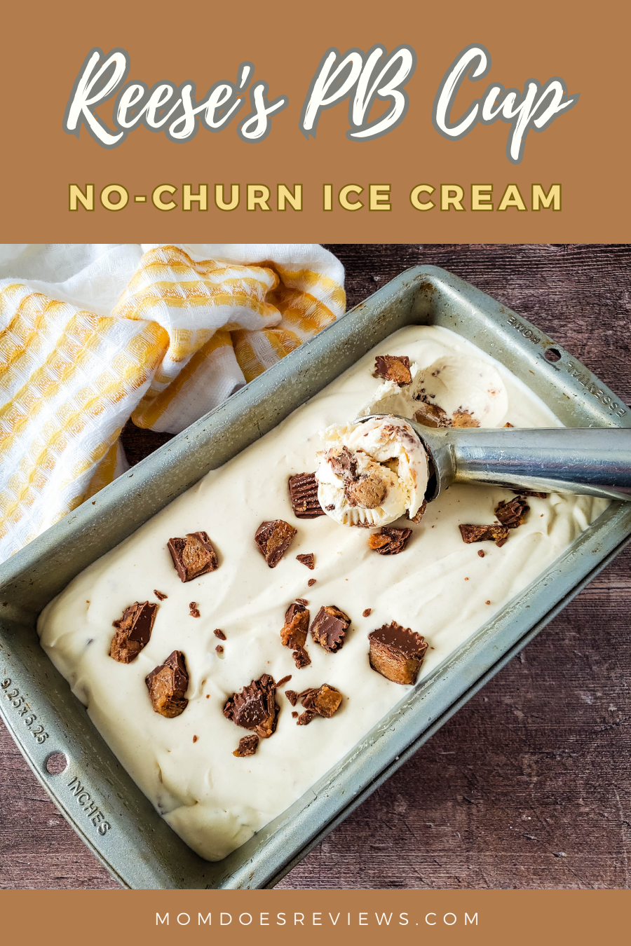 Reese's Peanut Butter Cup No-Churn Ice Cream