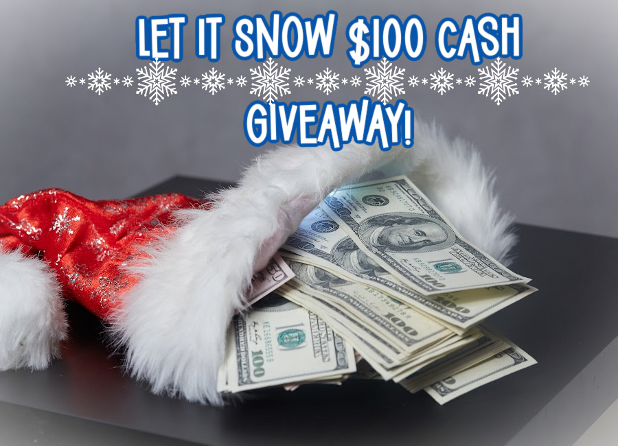 Let it Snow Cash Giveaway