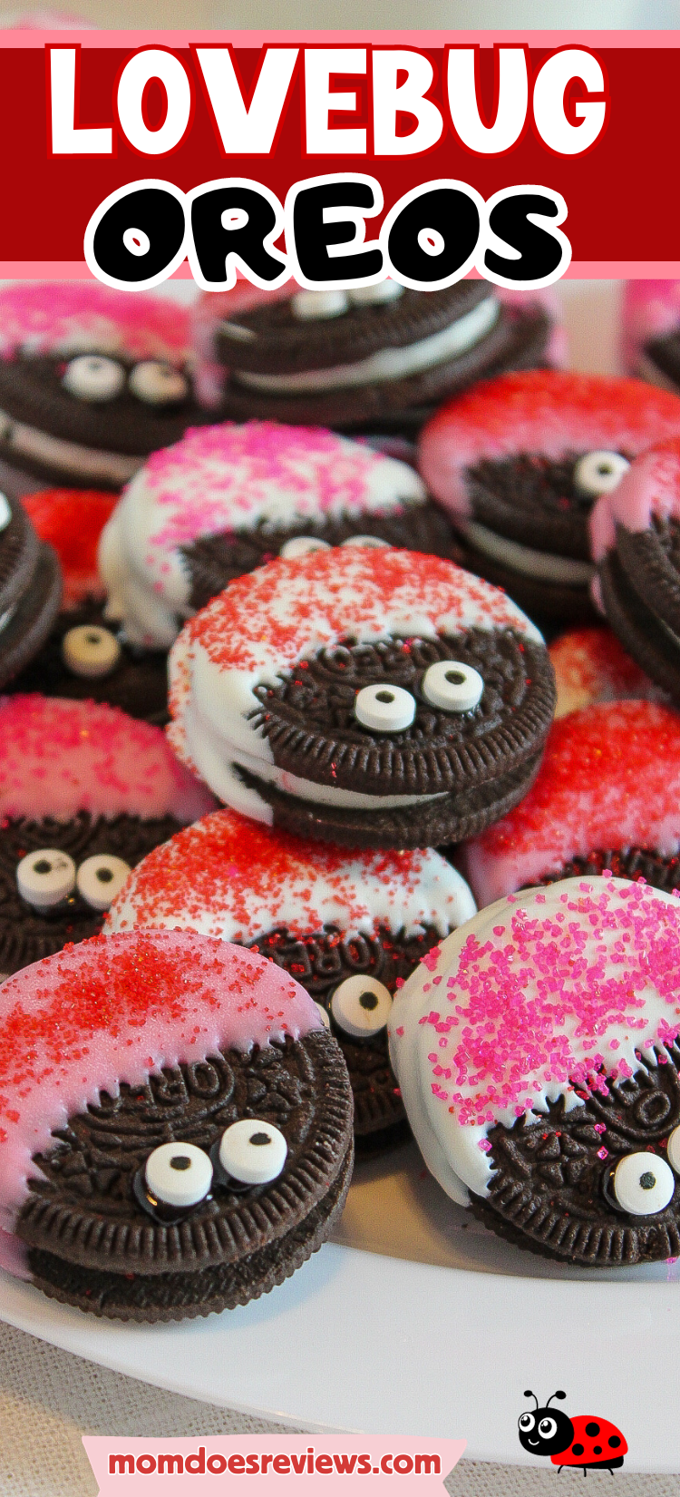 Lovebug Oreos