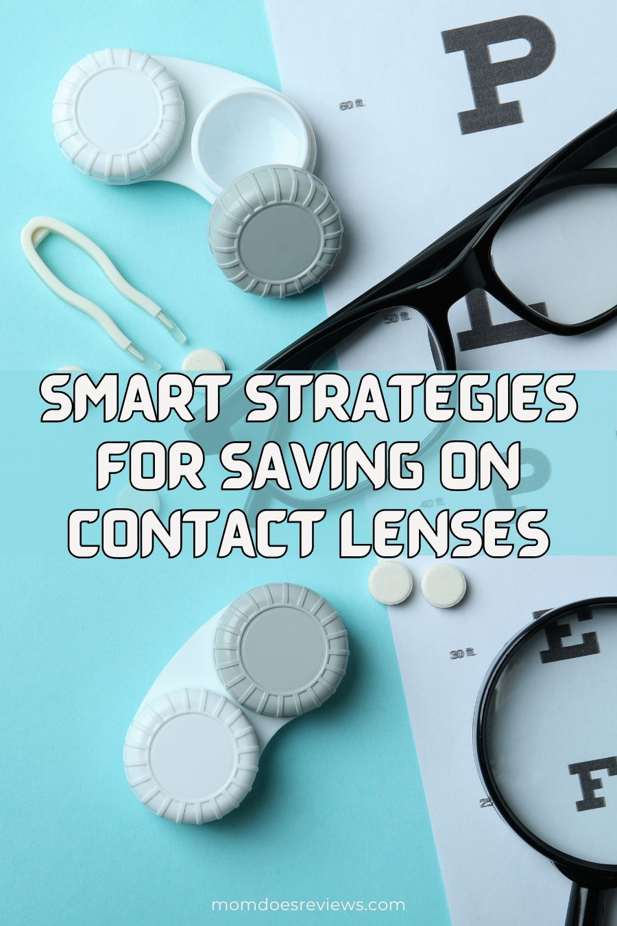 Smart Strategies for Saving on Contact Lenses