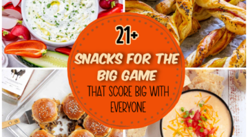 Snacks for the Big Game that Score Big with Everyone!
