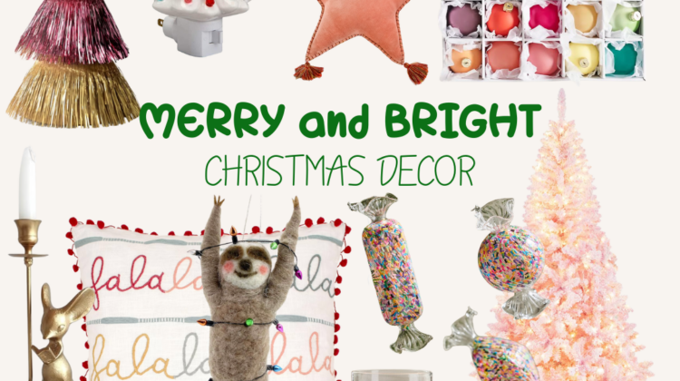 Merry and Bright Christmas Decor