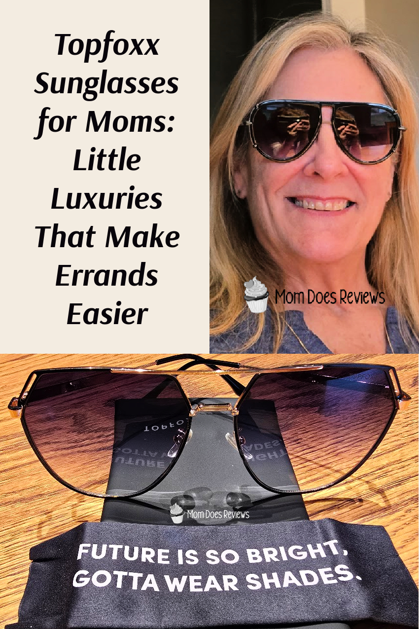 Topfoxx Sunglasses for Moms: Little Luxuries That Make Errands Easier