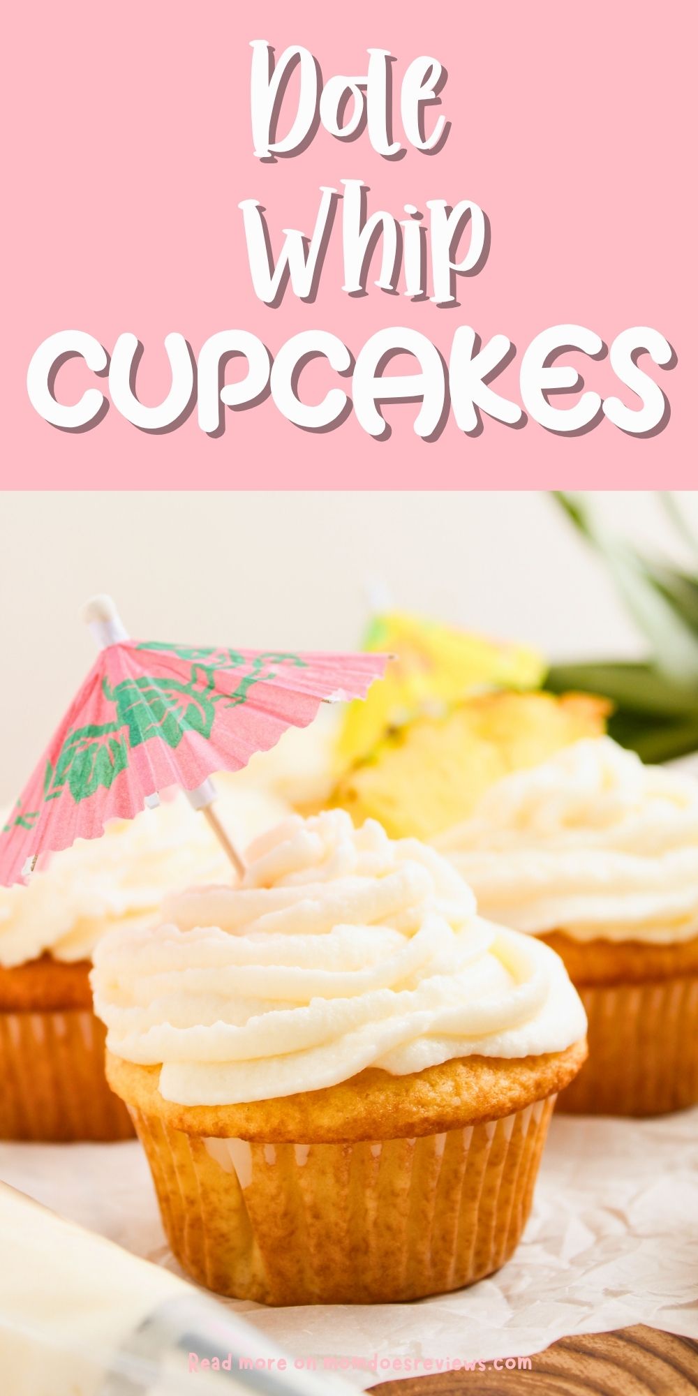 Dole Whip Cupcakes