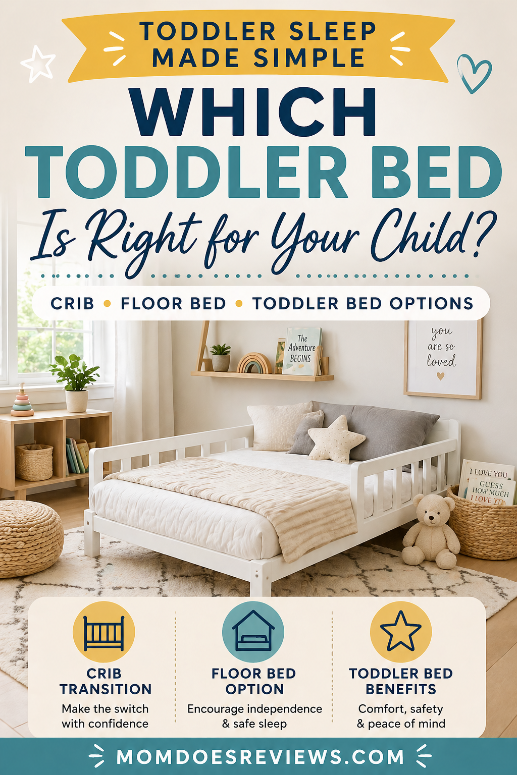 which toddler bed is right