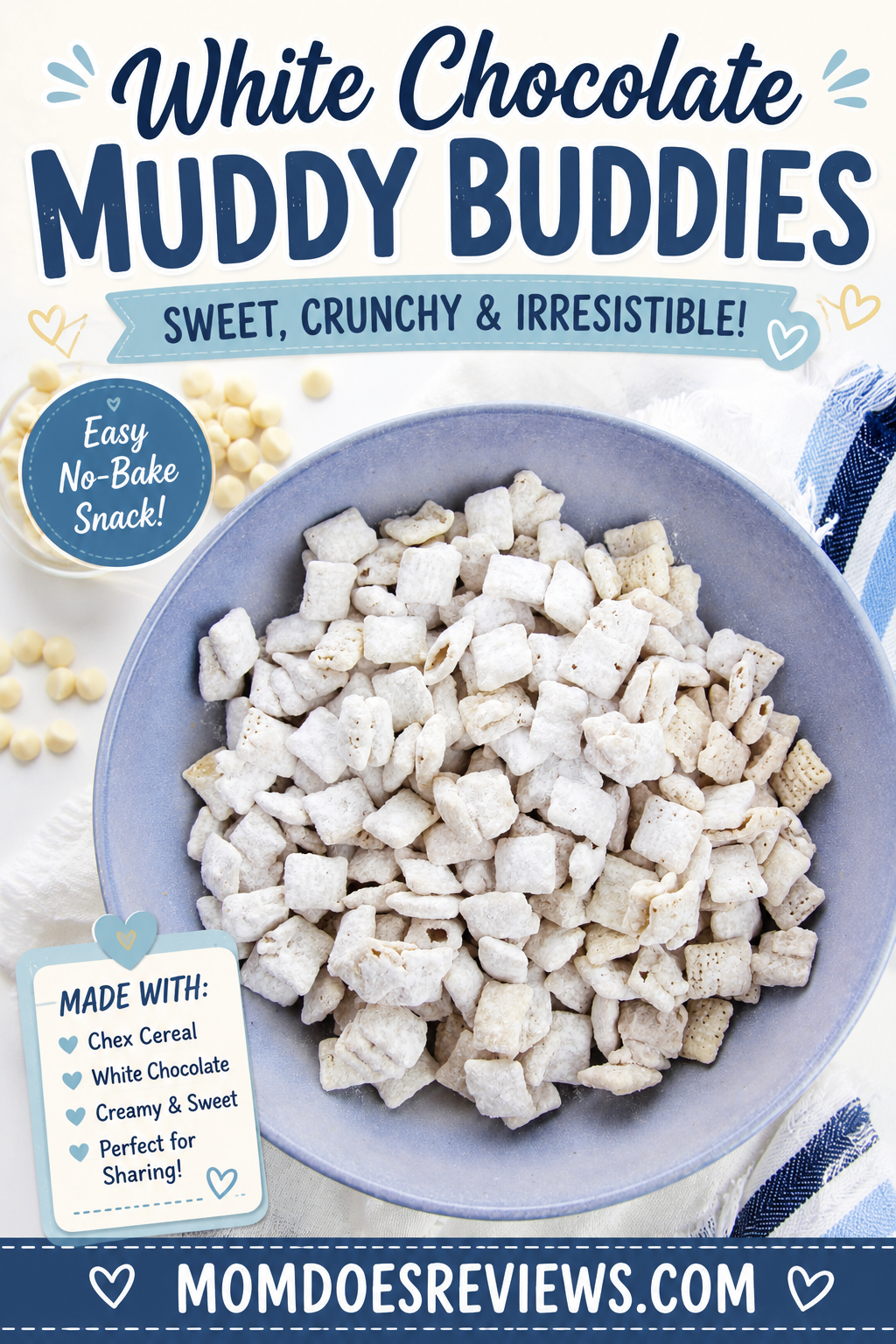 white chocolate muddy buddies
