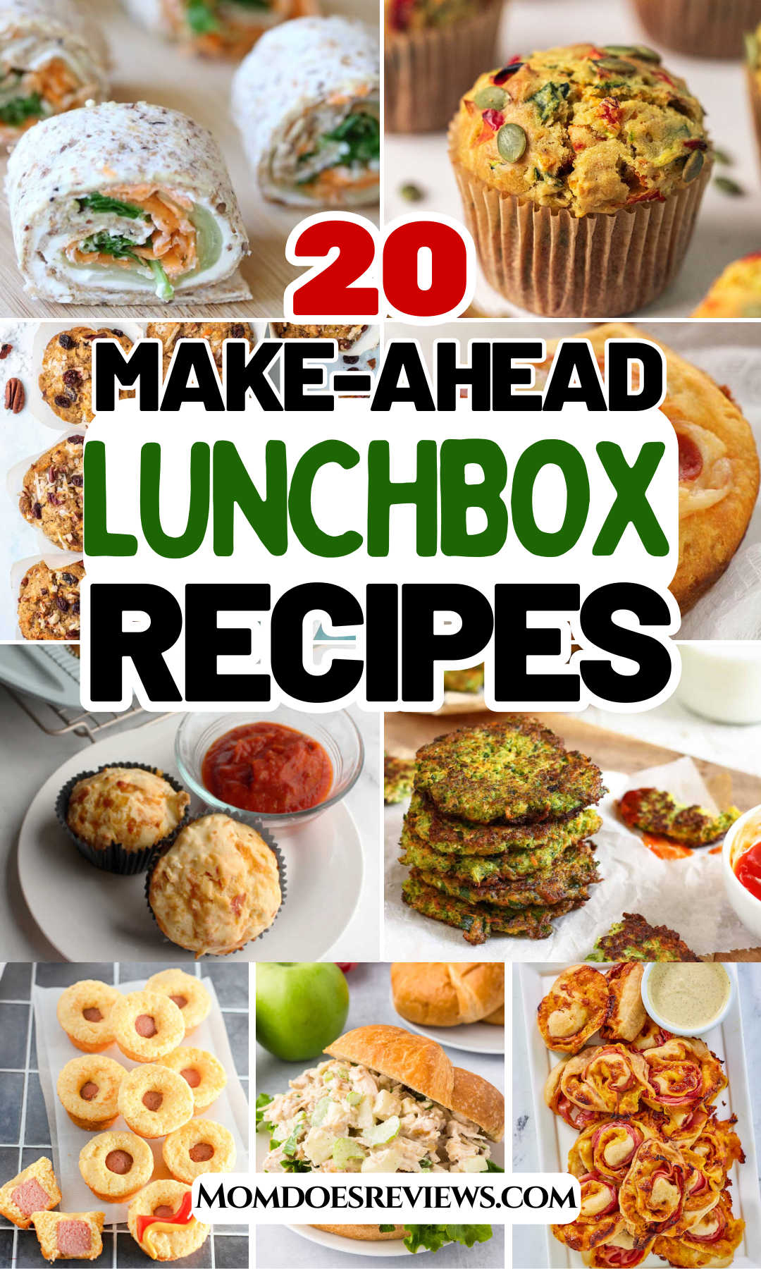 20 Make Ahead Lunchbox recipes