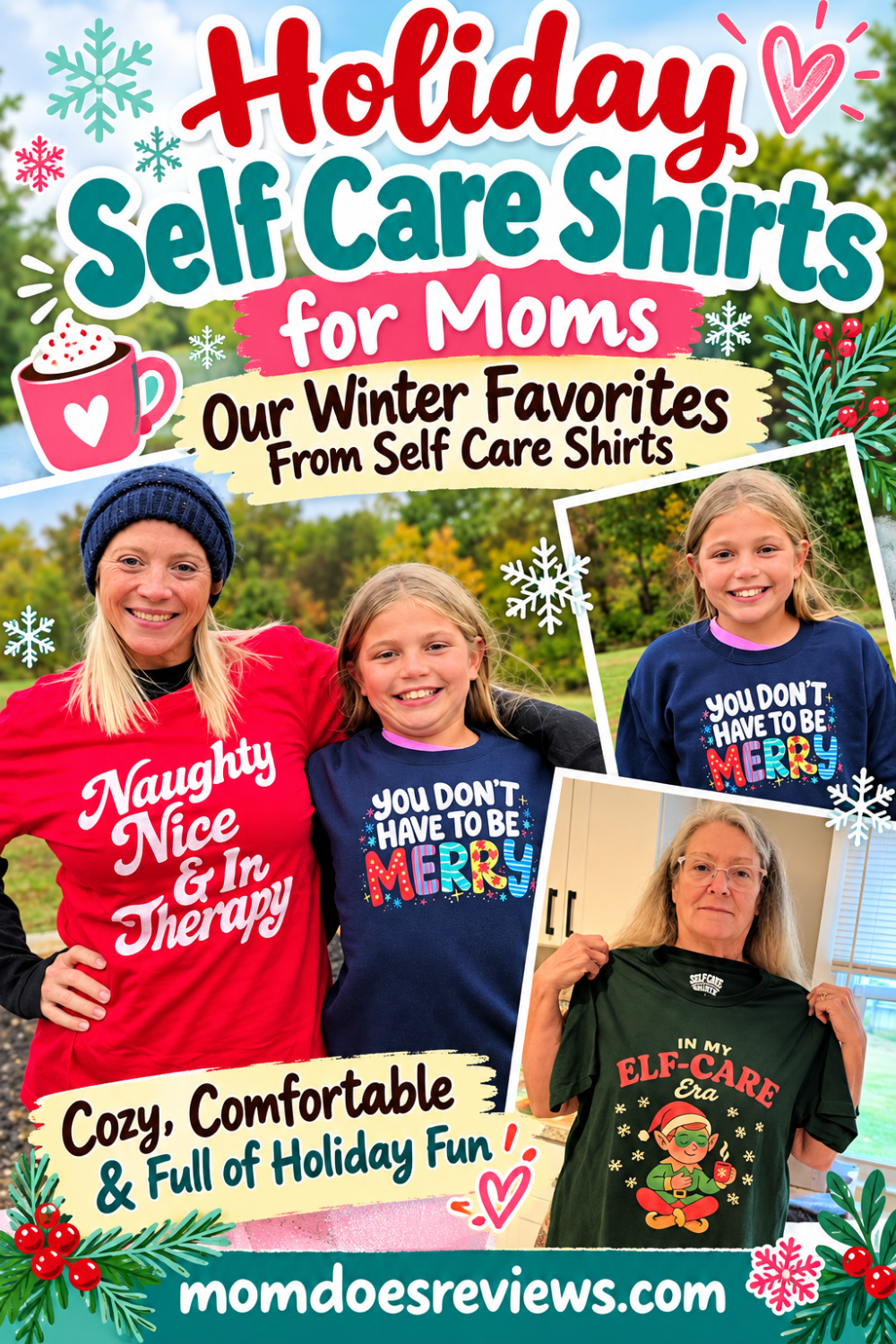 Holiday Self Care Shirts for Moms: Our Winter Favorites From Self Care Shirts